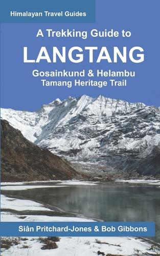 A Trekking Guide to Langtang
