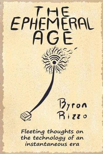 The Ephemeral Age