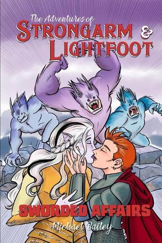 The Adventures of Strongarm & Lightfoot