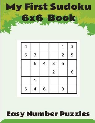 My First sudoku 6x6 book.