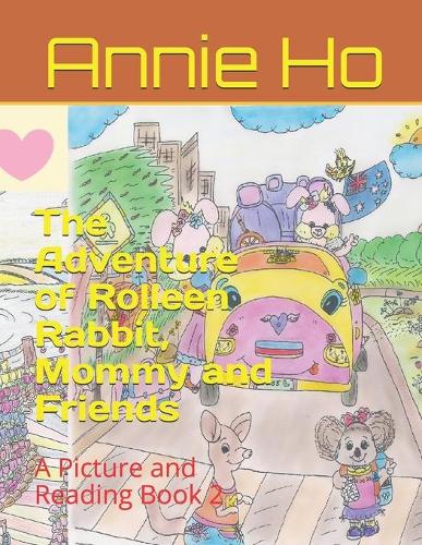 The Adventure of Rolleen Rabbit, Mommy and Friends