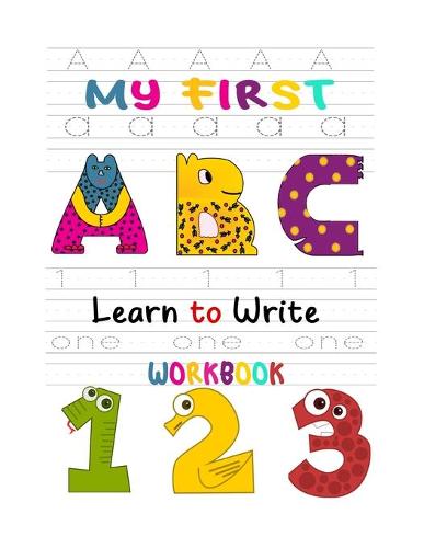 My First Learn to Write Workbook