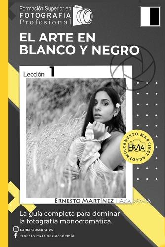 El Arte en Blanco y Negro