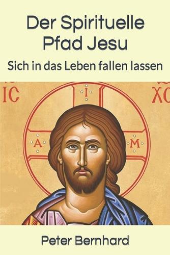 Der Spirituelle Pfad Jesu