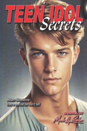 Teen Idol Secrets