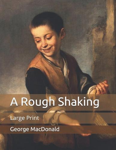 A Rough Shaking