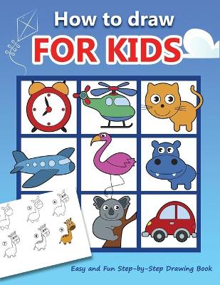 How to draw for kids