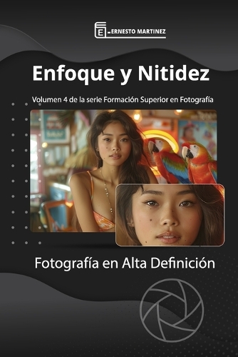 Enfoque y Nitidez