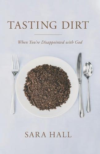 Tasting Dirt