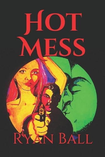 Hot Mess
