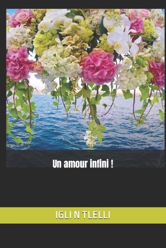 Un amour infini !