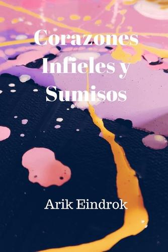 Corazones infieles y sumisos