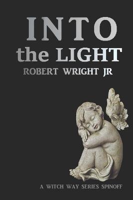Into the Light