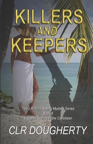 Killers and Keepers