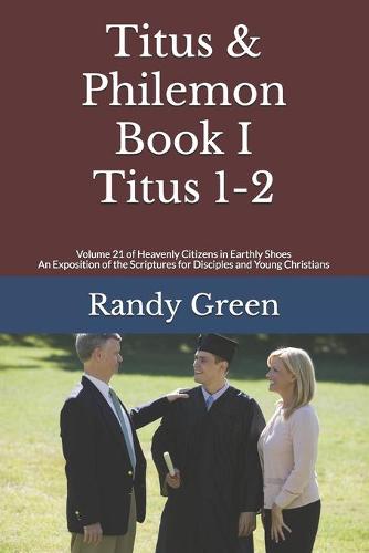 Titus & Philemon Book I