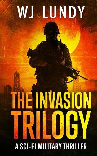 The Invasion Trilogy