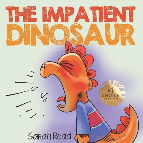 The Impatient Dinosaur
