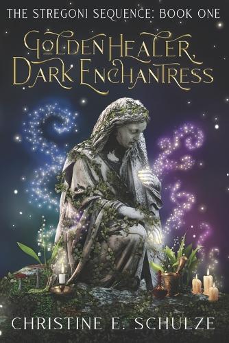 Golden Healer, Dark Enchantress