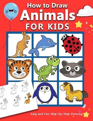 How to Draw Animals for Kids