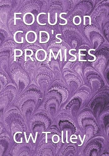 FOCUS on GOD's PROMISES