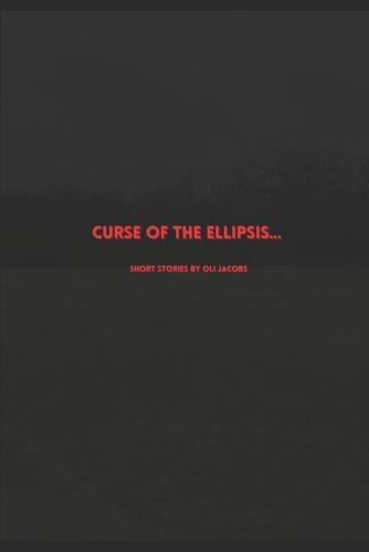 Curse of the Ellipsis...