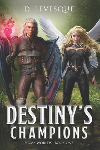 Destiny's Champions