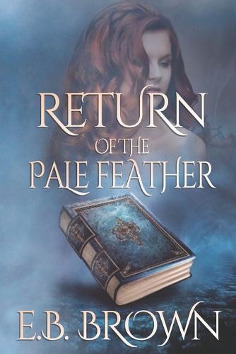 Return of the Pale Feather