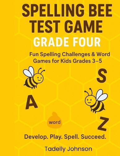 Spelling Bee Test Game Grade Four