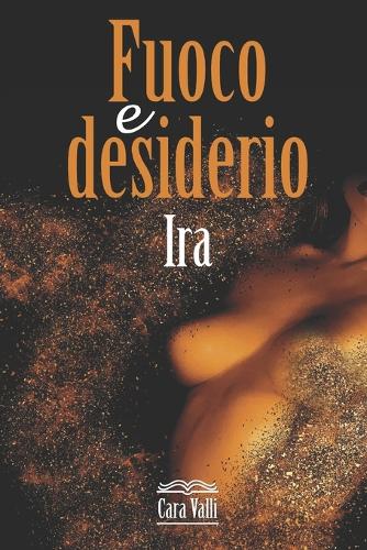 Fuoco e desiderio