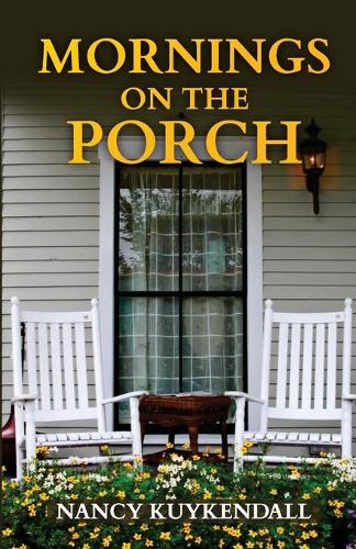 Mornings on the Porch