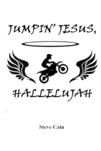 Jumpin' Jesus, Hallelujah