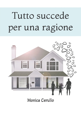 Tutto succede per una ragione