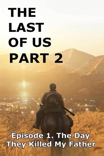 The Last of Us Part 2