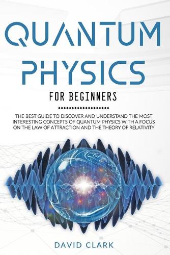 Quantum Physics for Beginners