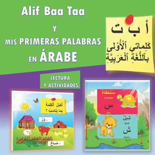 Alif Baa Taa Y MIS PRIMERAS PALABRAS EN ÁRABE-LECTURA Y ACTIVIDADES