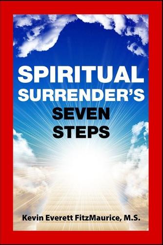 Spiritual Surrender's Seven Steps