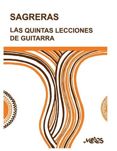 Las Quintas Lecciones de Guitarra