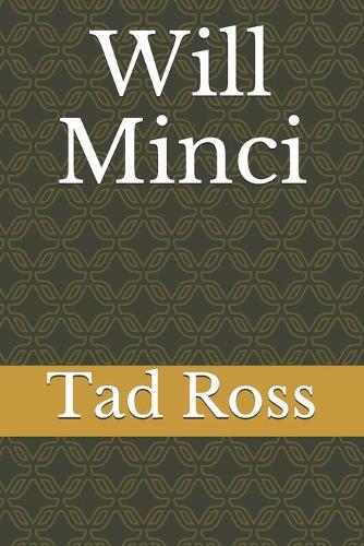 Will Minci