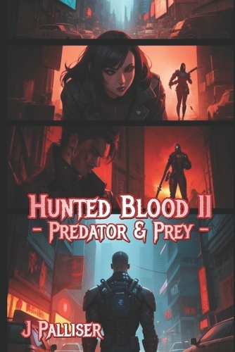 Hunted Blood II