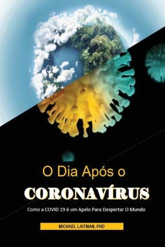 O Dia Após O Coronavírus