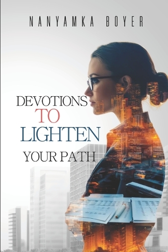 Devotions To Lighten Your Path