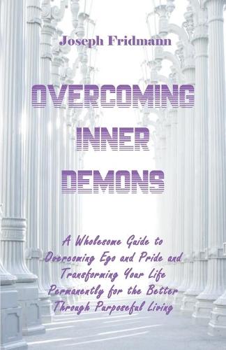 Overcoming Inner Demons