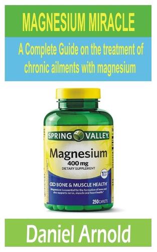 Magnesium Miracle