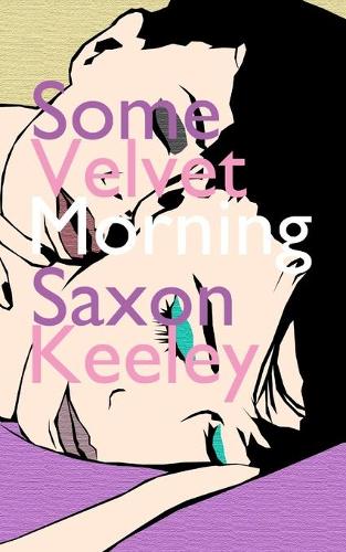Some Velvet Morning