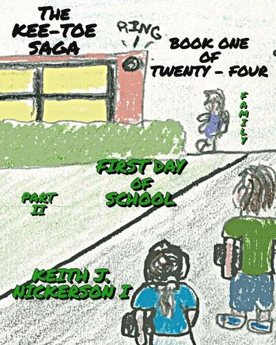 Kee-Toe Saga Part II of Book I