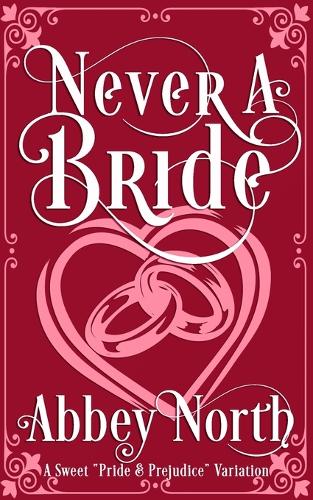 Never A Bride