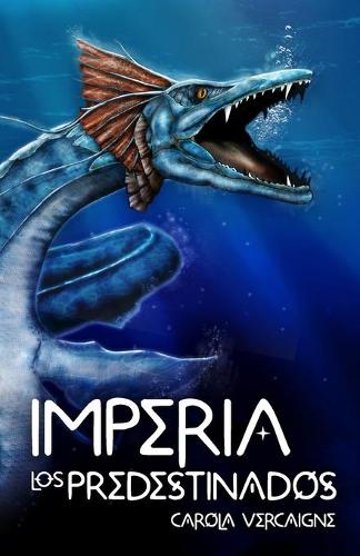 Imperia I. Los Predestinados