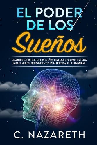 El Poder de Los Sueños