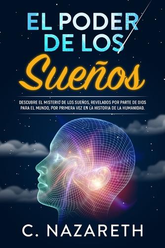 El Poder de Los Sueños