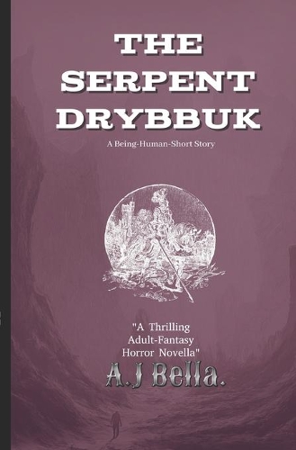 The Serpent Drybbuk